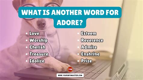 another word for adoring.